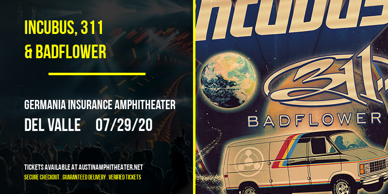 Incubus, 311 & Badflower at Germania Insurance Amphitheater