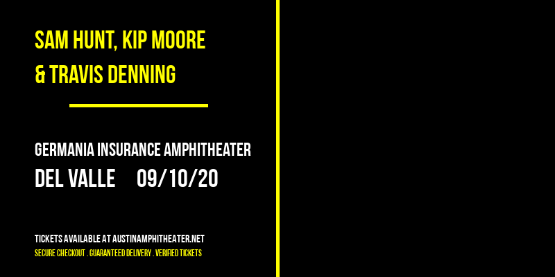 Sam Hunt, Kip Moore & Travis Denning at Germania Insurance Amphitheater