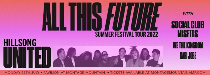 All This Future Summer Festival Tour: Hillsong United, Lauren Daigle, Ryan Ellis & TAYA [CANCELLED] at Germania Insurance Amphitheater