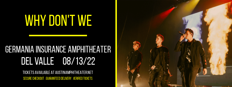 Why Don't We [CANCELLED] at Germania Insurance Amphitheater