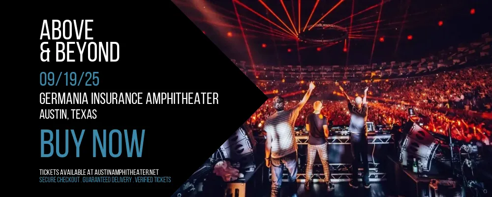 Above & Beyond at Germania Insurance Amphitheater