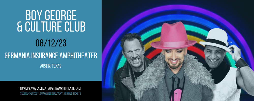 Boy George & Culture Club at Germania Insurance Amphitheater