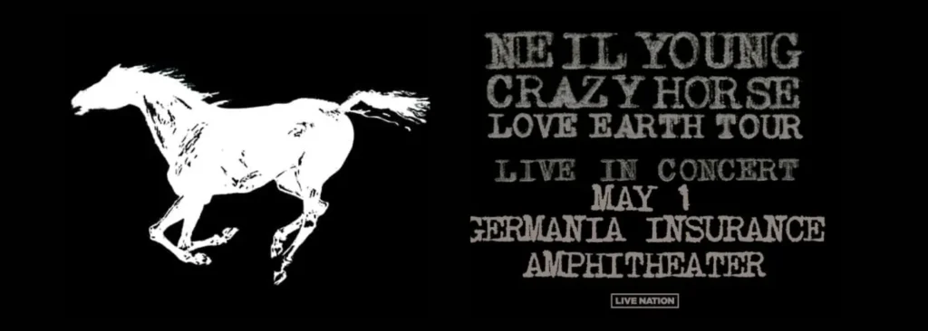 Neil Young & Crazy Horse at Germania Insurance Amphitheater